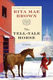 Front cover of The tell-tale horse by Rita Mae Brown