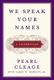 Cover of We Speak Your Names by Pearl Cleage