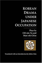 Cover of Korean drama under Japanese occupation by Chʻi-jin Yu