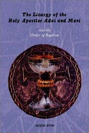 Front cover of Liturgy of the Holy Apostles Adai and Mari by Assyrian Church of the East.