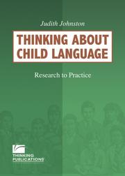 Cover of Thinking About Child Language by Judith Johnston