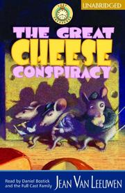 Front cover of The Great Cheese Conspiracy by Jean Van Leeuwen
