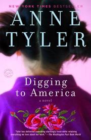 Front cover of Digging to America by Anne Tyler