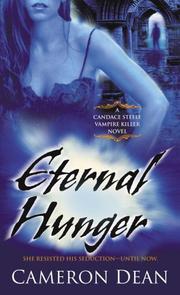 Front cover of Eternal Hunger (Candace Steele, Vampire Killer, Book 3) by Cameron Dean