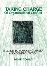 Cover of Taking Charge of Organizational Conflict by David Cowan