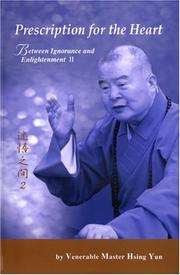 Front cover of Prescription for the heart by Xingyun