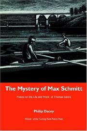 Front cover of The Mystery of Max Schmitt by Philip Dacey