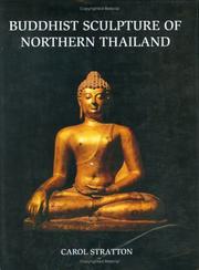 Cover of Buddhist sculpture of Northern Thailand by Carol Stratton