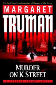 Front cover of Murder on K Street by Margaret Truman