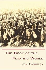 Front cover of The book of the floating world by Jon Thompson