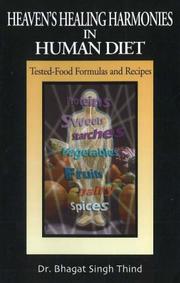 Front cover of Heavens Healing Harmonies in Human Diet by Bhagat Singh Thind