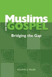 Cover of Muslims and the Gospel by Roland E. Miller