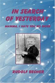 Front cover of In Search Of Yesterday by Rudolf Becher