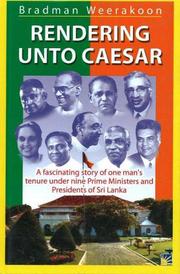 Cover of Rendering unto Caesar by Bradman Weerakoon