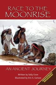 Front cover of Race to the Moonrise by Sally Crum