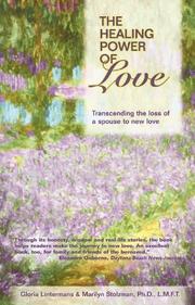 Front cover of The healing power of love by Gloria Lintermans