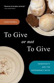 Front cover of To Give or Not to Give by John Rowell