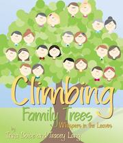 Cover of Climbing family trees by Trina Boice