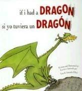 Cover of If I had a dragon by Tom Ellery