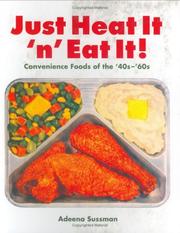 Front cover of Just heat it 'n' eat it! by Adeena Sussman