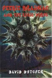 Front cover of Feebie Brainiac and the lysis virus by David Dutcher