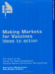 Front cover of Making markets for vaccines by Owen Barder