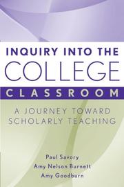 Front cover of Inquiry into the College Classroom by Paul Savory