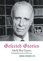 Cover of Selected Stories by Adolfo Bioy Casares