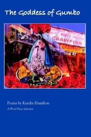 Front cover of The Goddess of Gumbo by Kendra Hamilton