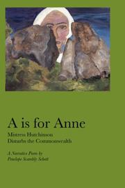 Front cover of A is for Anne by Penelope Scambly Schott