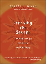 Cover of Crossing the Desert by Robert J. Wicks