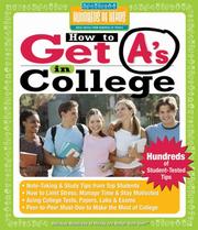 Front cover of How to Get A's in College by Hundreds of Heads Books