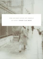Cover of The Secret Lives of People in Love by Simon Van Booy