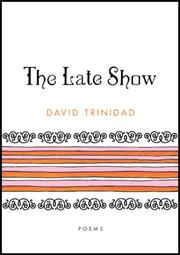 Cover of The late show by David Trinidad