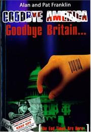 Cover of Goodbye America, Goodbye Britain by Alan Franklin