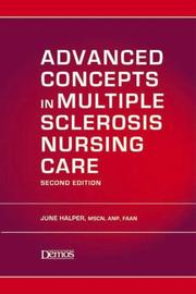 Cover of Advanced Concepts in Multiple Sclerosis Nursing Care by June Halper
