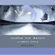 Cover of Pausing for Beauty by Unknown