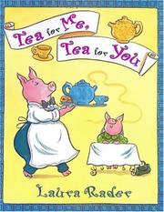 Cover of Tea for Me, Tea for You by Laura Rader