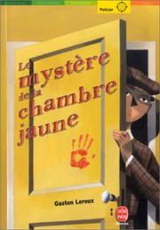 Front cover of Le Mystère de la Chambre Jaune by Gaston Leroux
