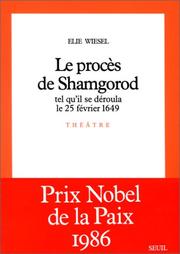 Front cover of Le procès de Shamgorod tel qu'il se déroula le 25 février 1649 by Elie Wiesel