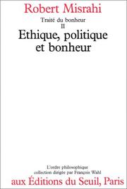 Front cover of Ethique, politique et bonheur by Robert Misrahi