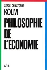 Cover of Philosophie de l'économie by Serge-Christophe Kolm