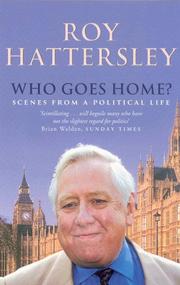 Front cover of Who goes home? by Roy Hattersley