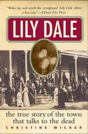 Cover of Lily Dale by Christine Wicker