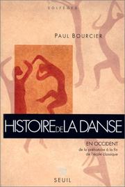 Front cover of Histoire de la danse en Occident by Paul Bourcier