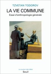 Front cover of La vie commune by Tzvetan Todorov