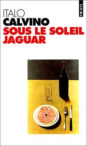 Front cover of Sous le soleil jaguar by Italo Calvino