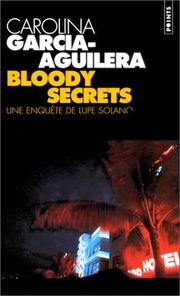 Cover of Bloody secrets by Carolina Garcia-Aguilera