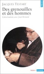 Front cover of Des grenouilles et des hommes by Jacques Testart