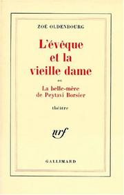 Front cover of L'évêque et la vielle dame, ou, La belle-mère de Peytavi Borsier by Zoé Oldenbourg